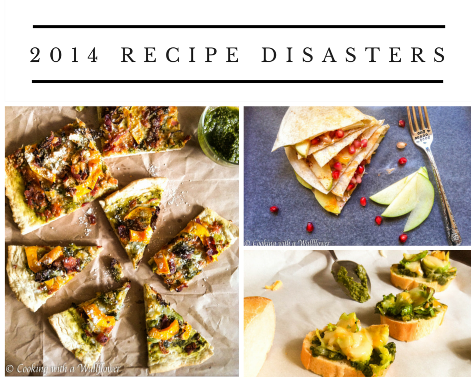 2014 Recipe Disasters