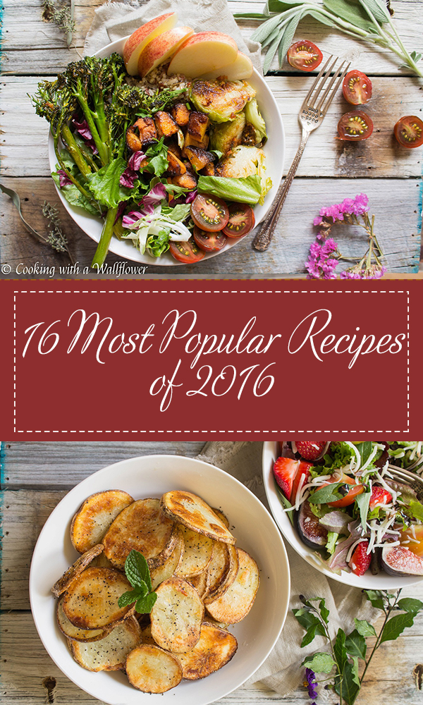 16 Most Popular Recipes of 2016 | Cooking with a Wallflower