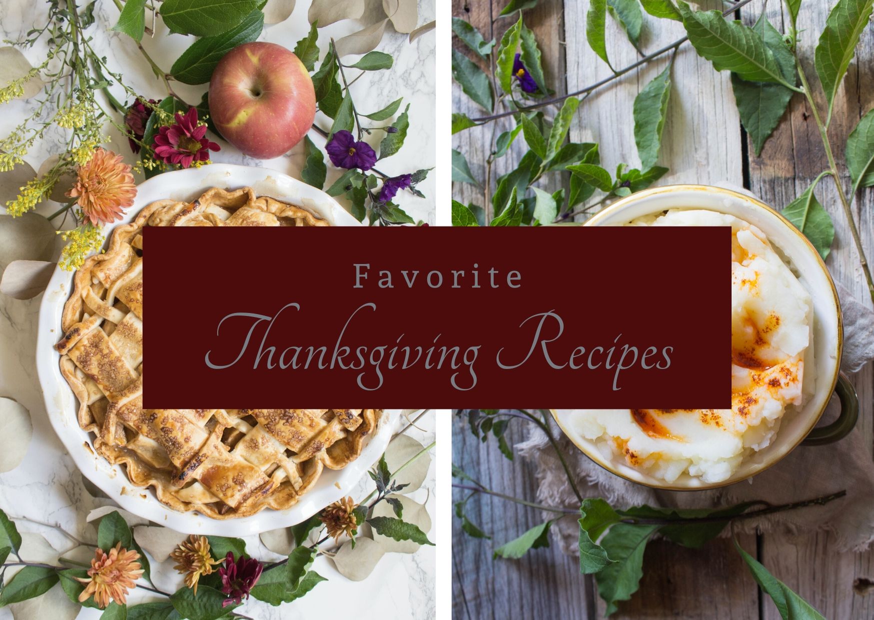 Favorite Thanksgiving Recipes 2019