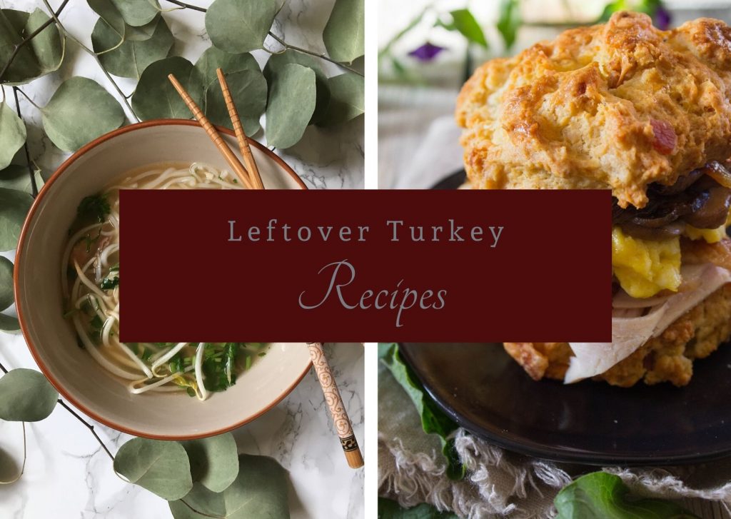 Leftover Thanksgiving Recipes